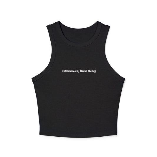Interviewed by Daniel Molloy Racer Tank Top