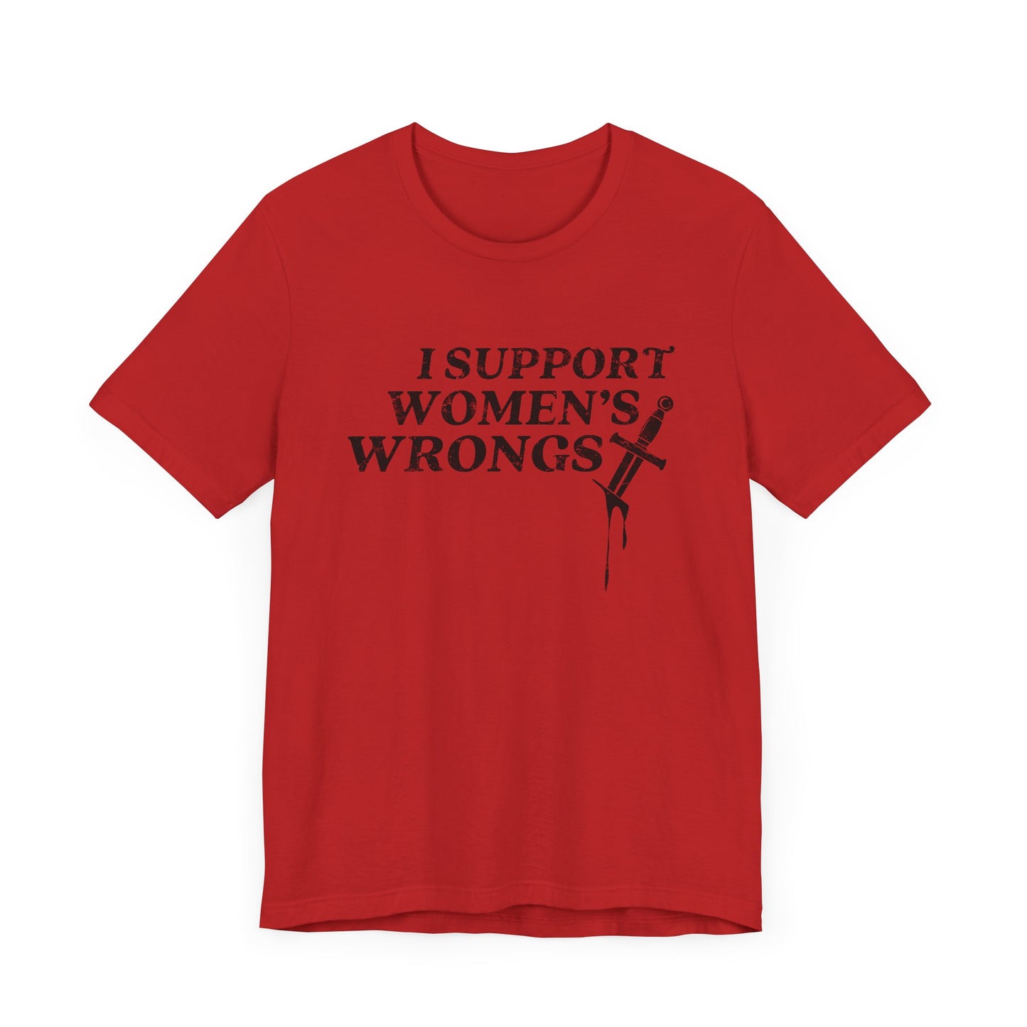 Women's Wrongs Shirt